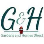 Gardens and Homes Direct 